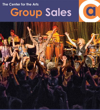 Group Sales - Center For The Arts